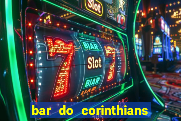 bar do corinthians em fortaleza